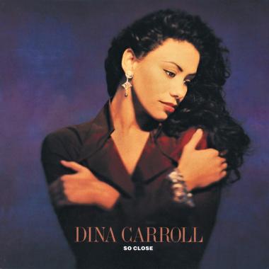 Dina Carroll -  So Close